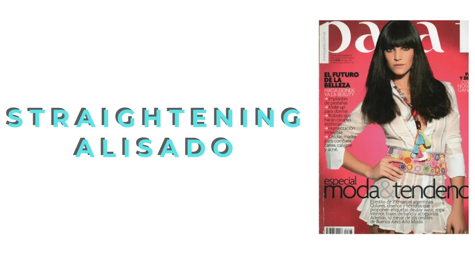Toda la verdad sobre el alisado permanente 